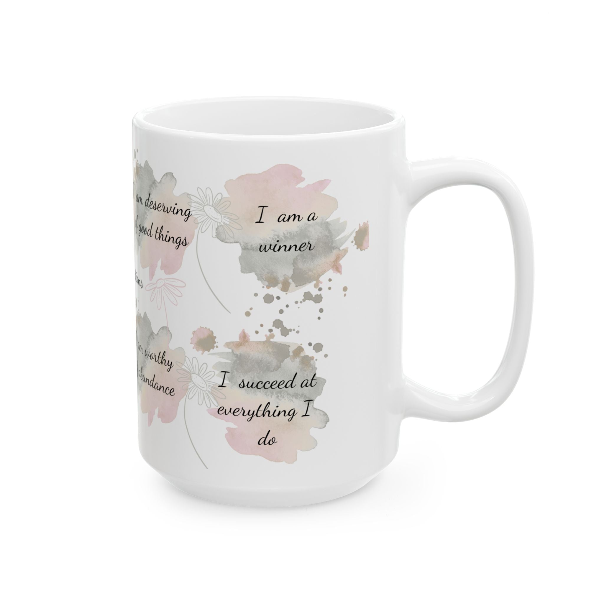 Inspirational Affirmation Mug