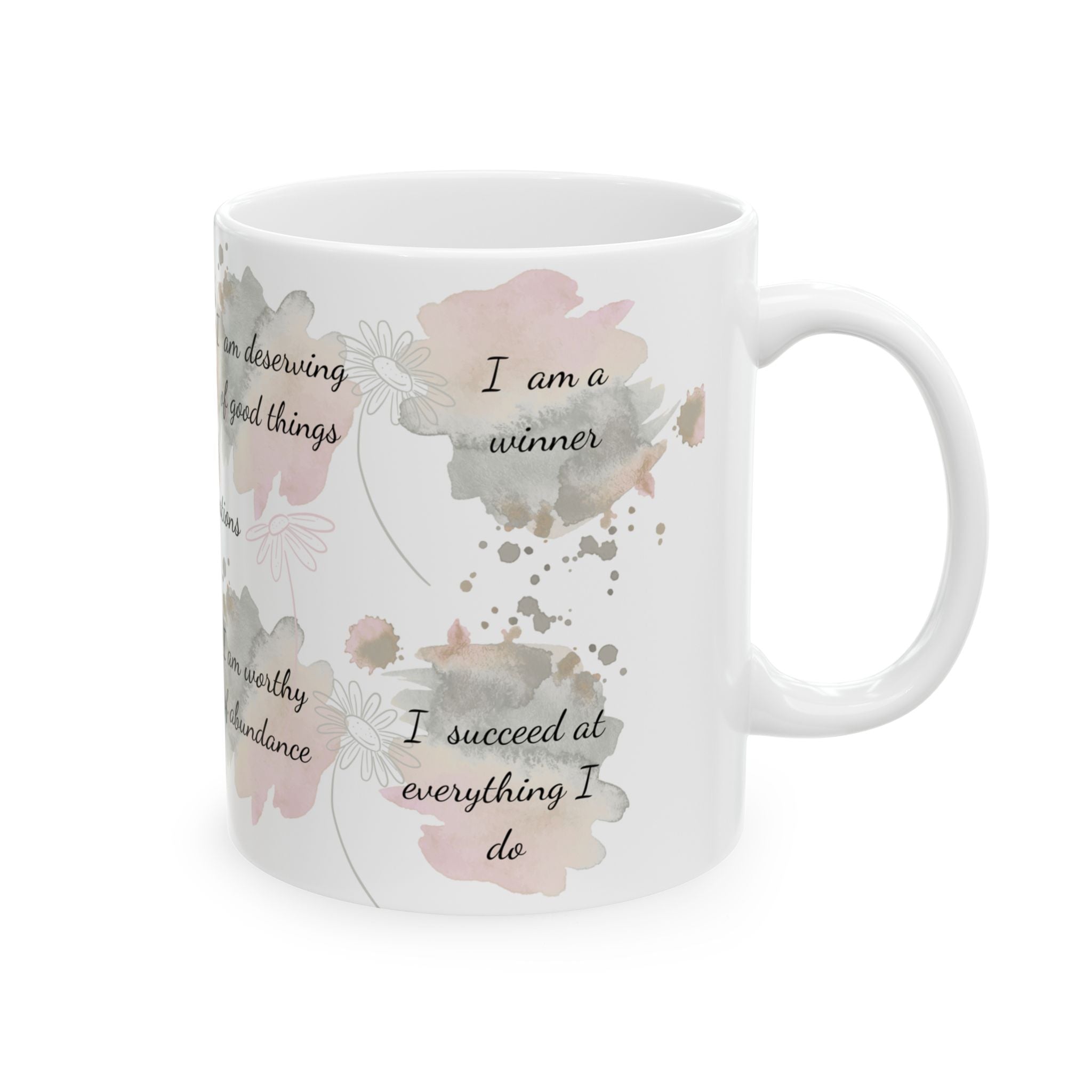 Inspirational Affirmation Mug